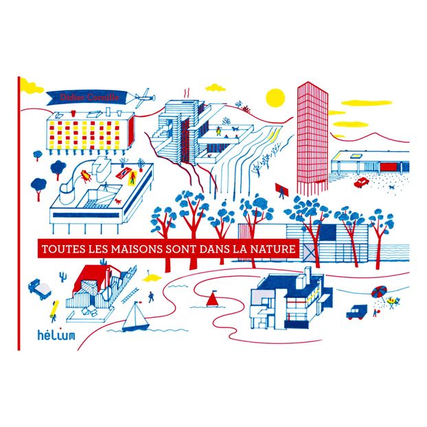 Livre Toutes les Maisons sont dans la nature - Didier Cornille-product