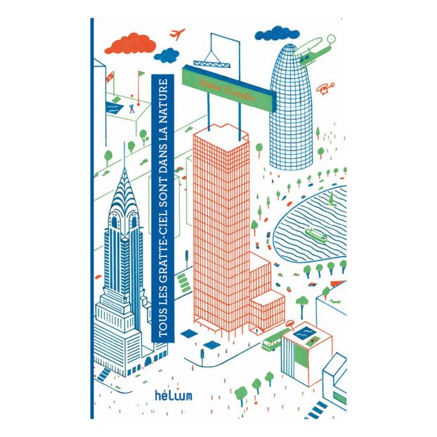 Livre Tous les Gratte-ciel sont dans la nature - Didier Cornille-product