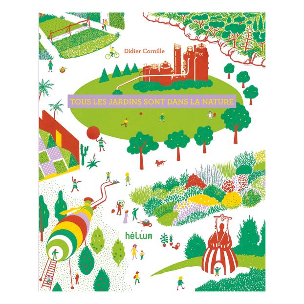 Book - Tous les jardins sont dans la nature - Didier Cornille-product
