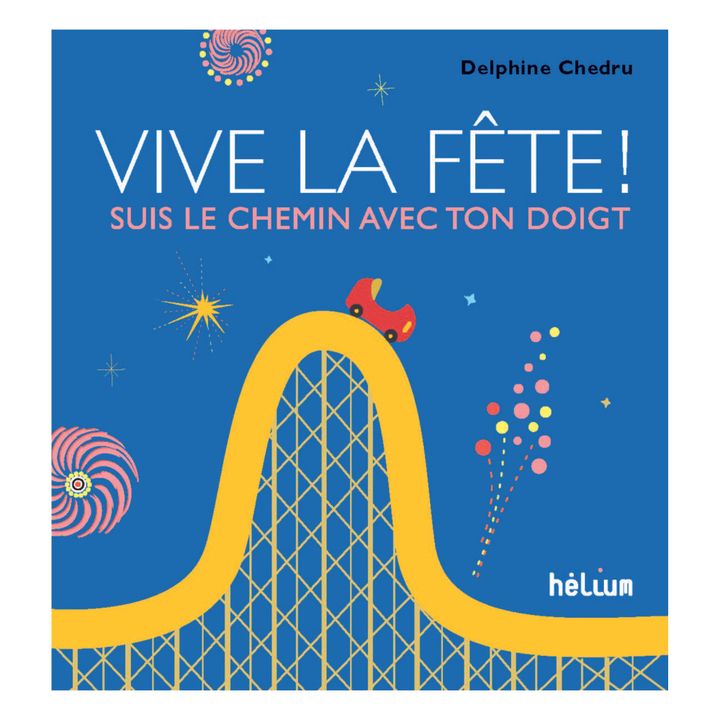 Vive La Fête! - FR Delphine Chedru- Product image n°0