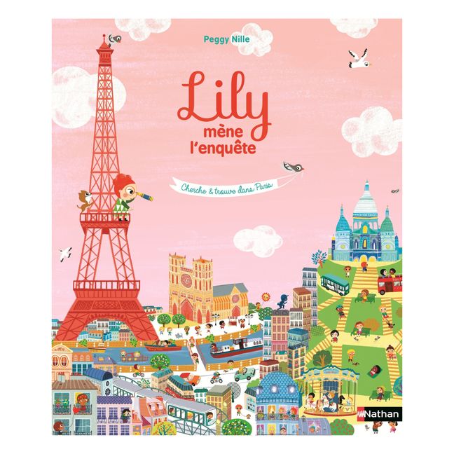 Album Lily mène l'enquète à Paris - P. Nille