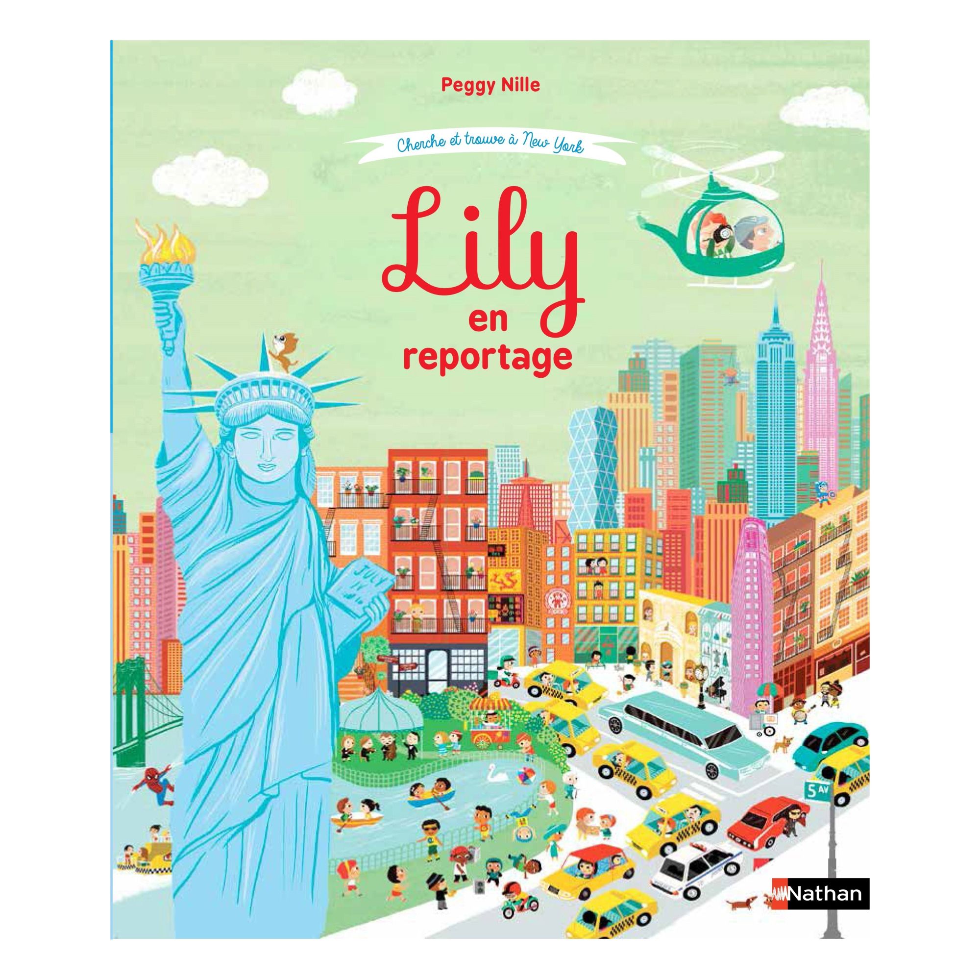 Nathan Jeunesse - Album Lily en reportage à New York - P. Nille - Multicolore