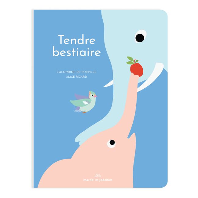 Livre Tendre Bestiaire - C. de Forville et A. Ricard