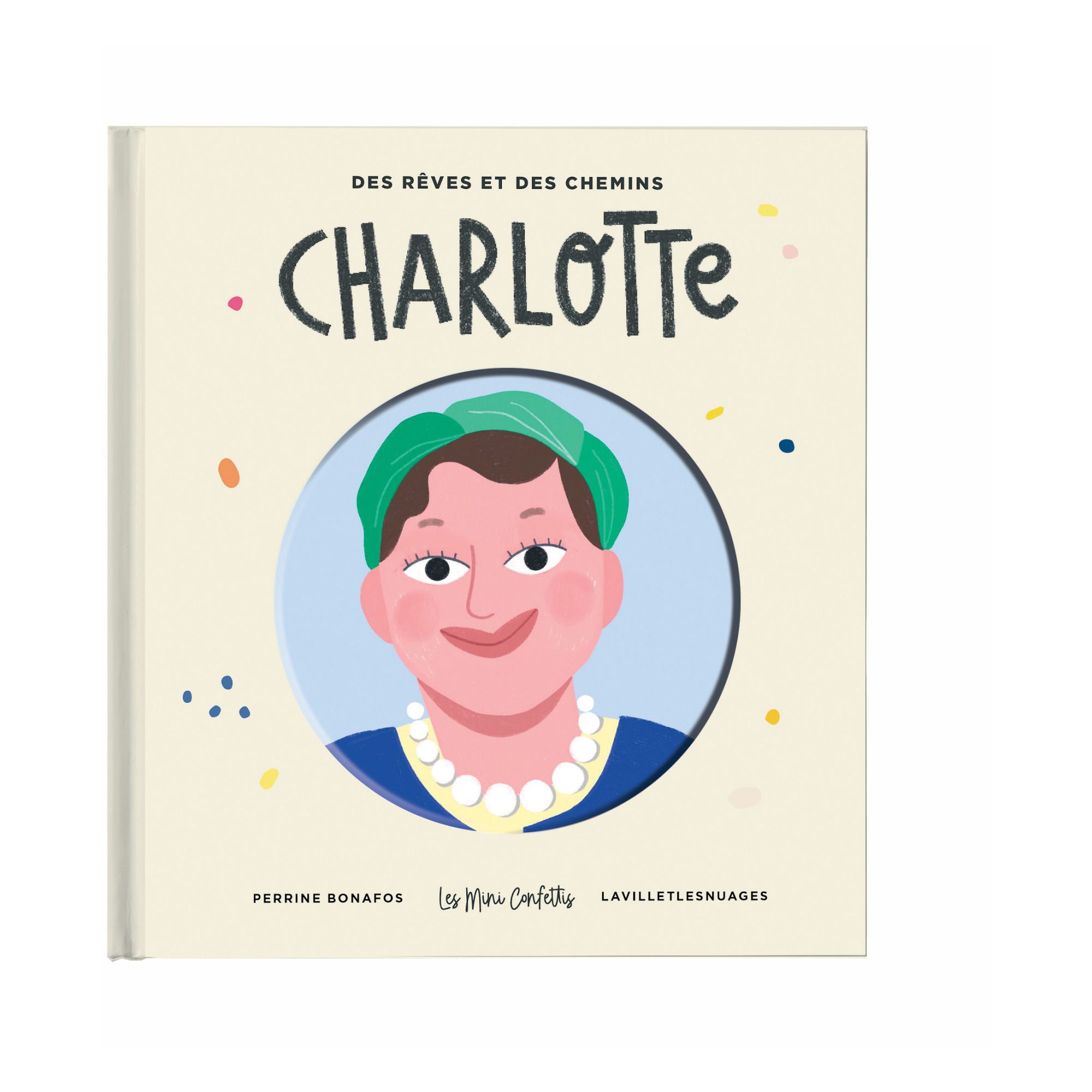 Les Mini Confettis - Livre Charlotte - Multicolore
