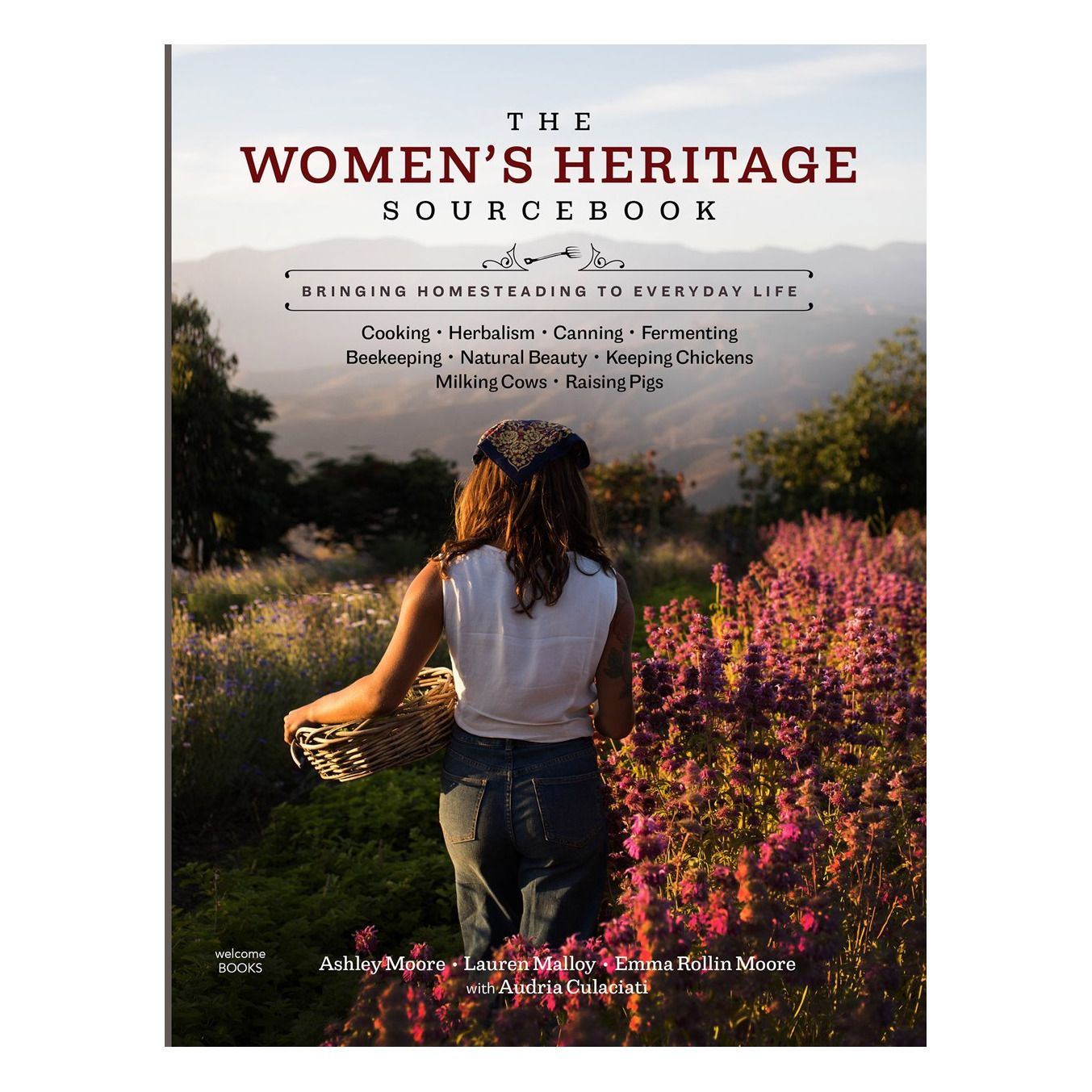 Rizzoli - The women's heritage sourcebook : bringingÂ homesteadingÂ to everyday life - Rouge