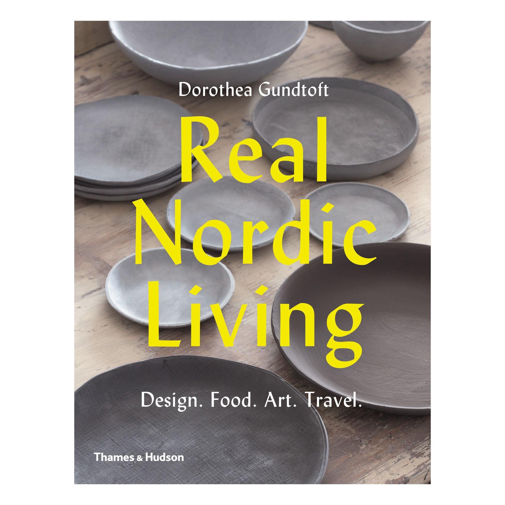 Thames & Hudson - Real Nordic Living: Design, Food, Art, Travel - EN - Garçon - Beige