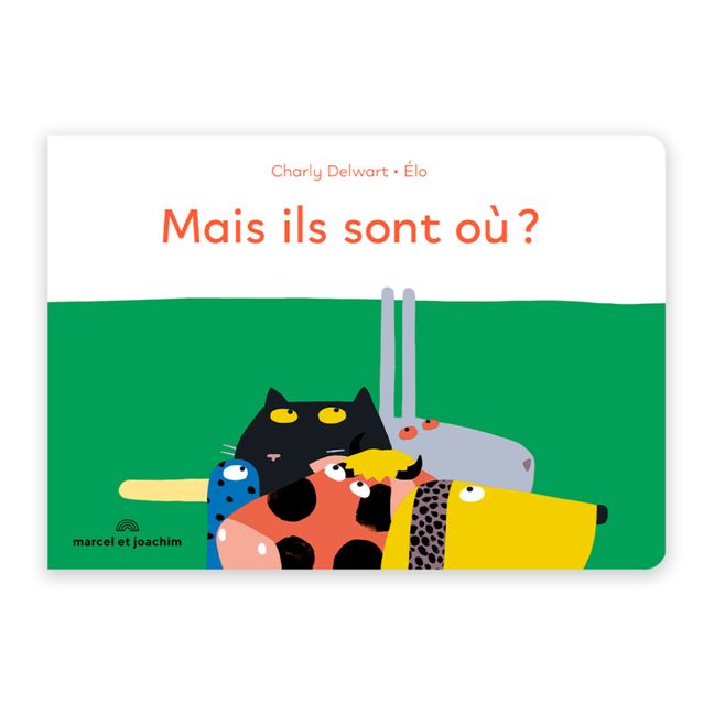 Libro Mais Ils Sont Où? - C. Delwart / C.De Cussac