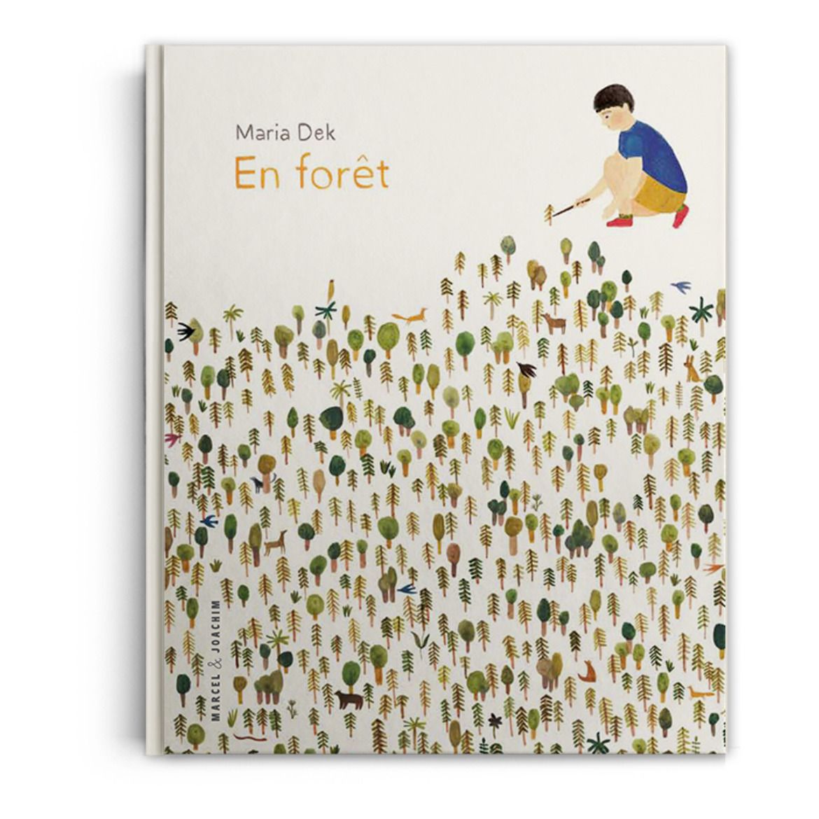 Marcel & Joachim - Livre En Forêt - Maria Dek - Multicolore