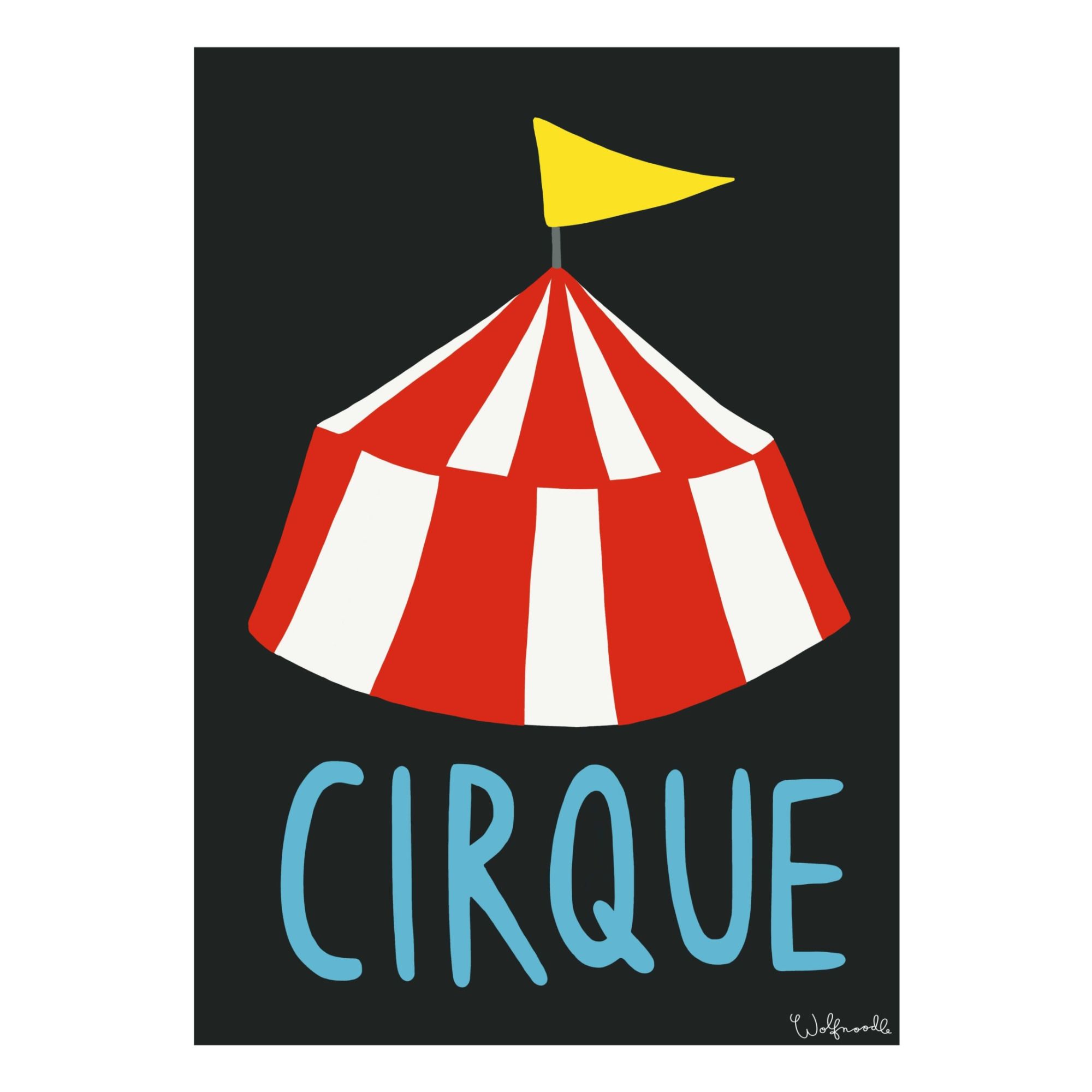 Wolfnoodle - Affiche Cirque - Multicolore