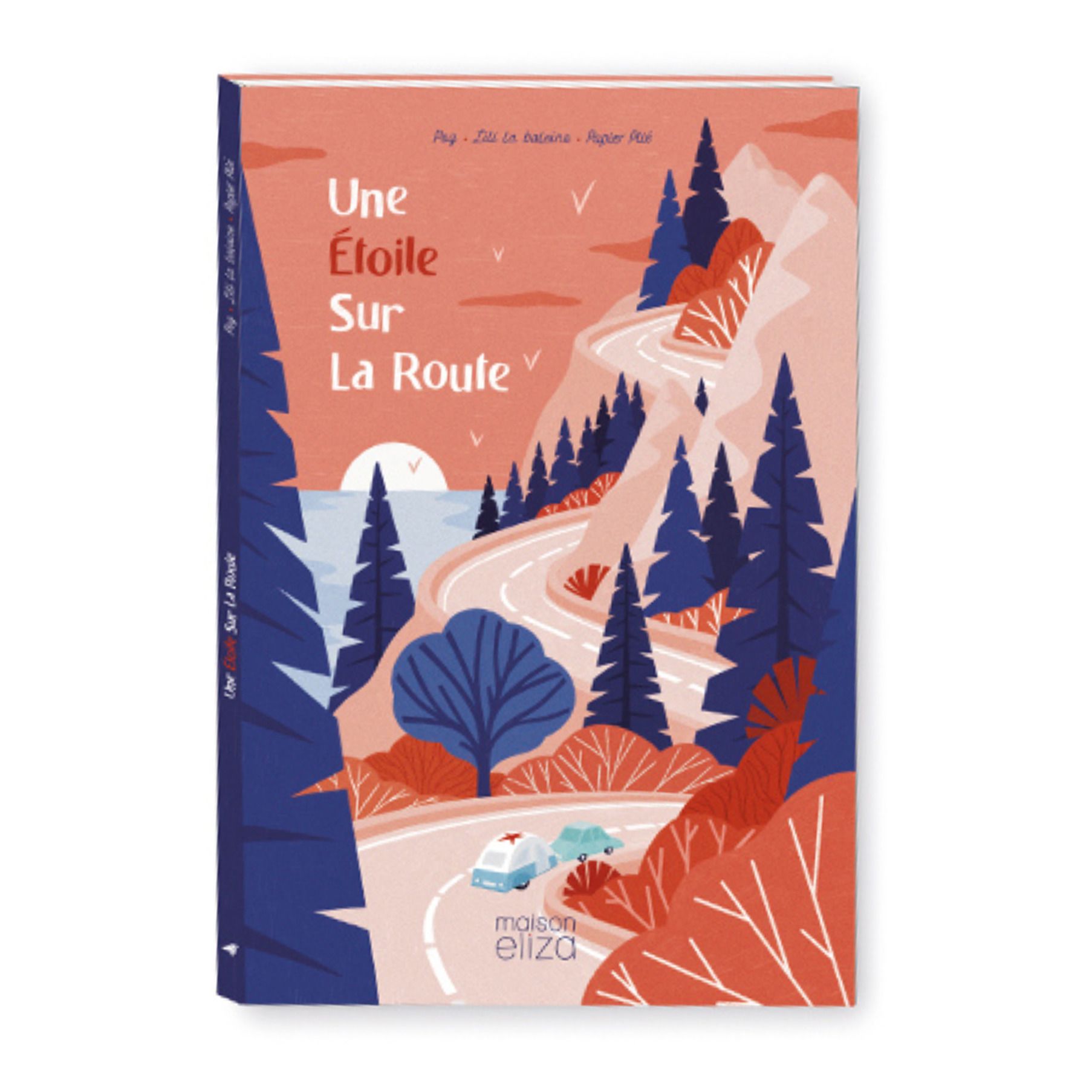 Maison Eliza - Livre Une Etoile Sur La Route - Pog & Lili la baleine - Multicolore