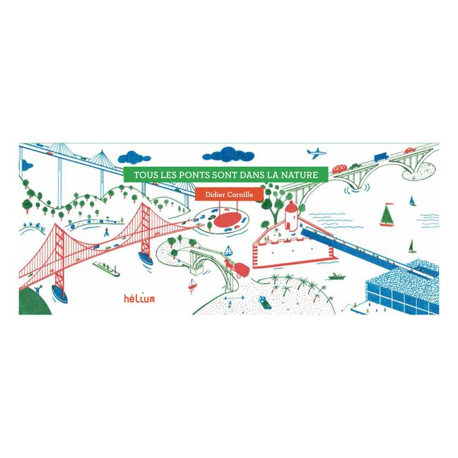 Libro Tous les Ponts sont dans la nature - Didier Cornille