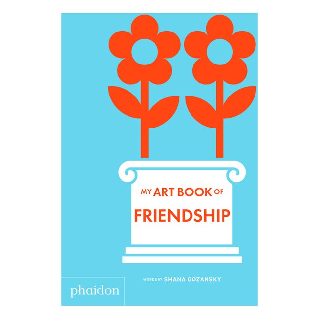 My Art Book of Friendship - Shana Gozansky