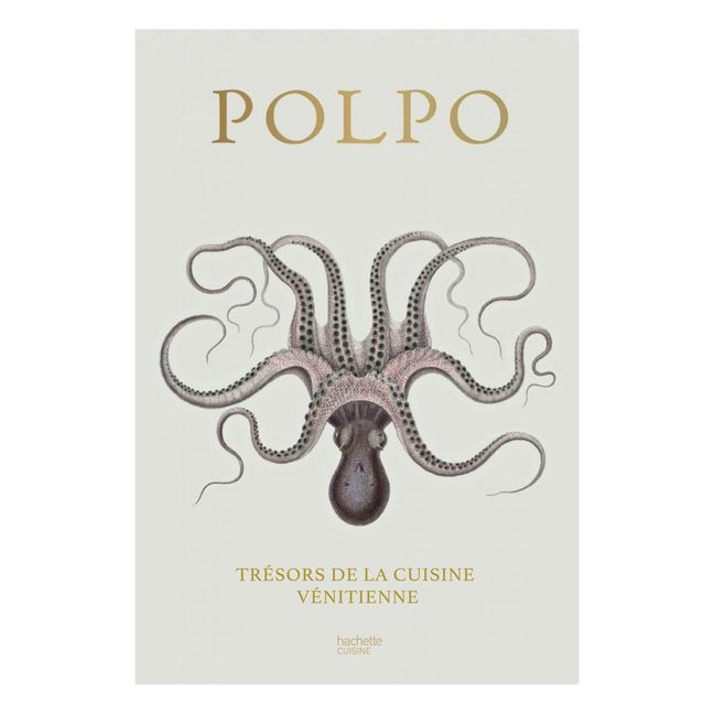Polpo, Trésors de la cuisine vénitienne - lingua francese