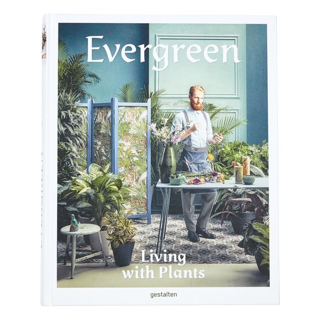 Evergreen living with plants - EN