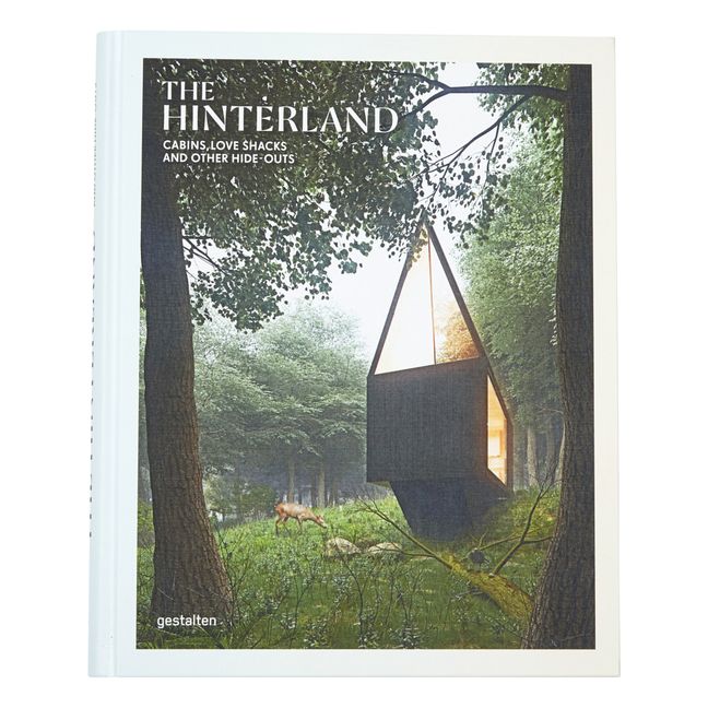 The hinterland cabins, love standing and other hide-outs - EN