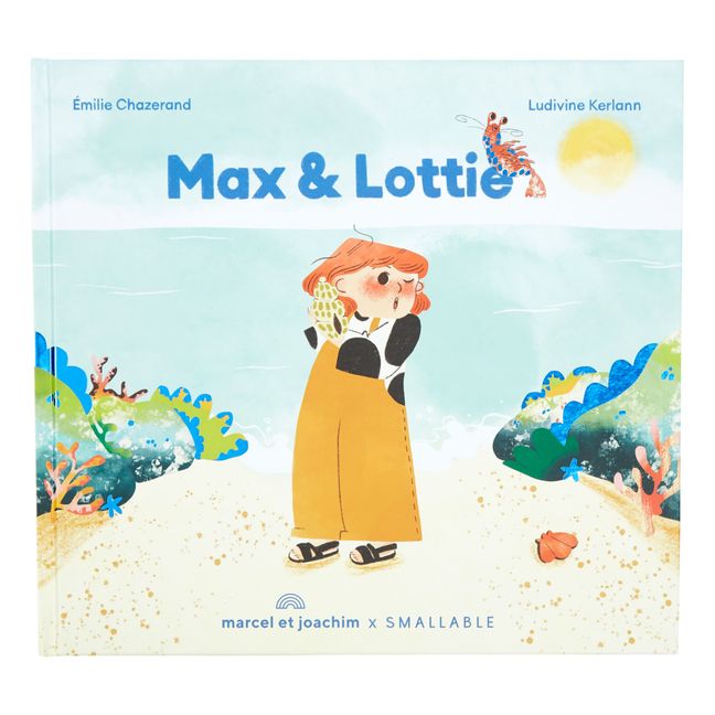 Livre Max et Lottie - E. Chazerand & L. Kerlann x Smallable