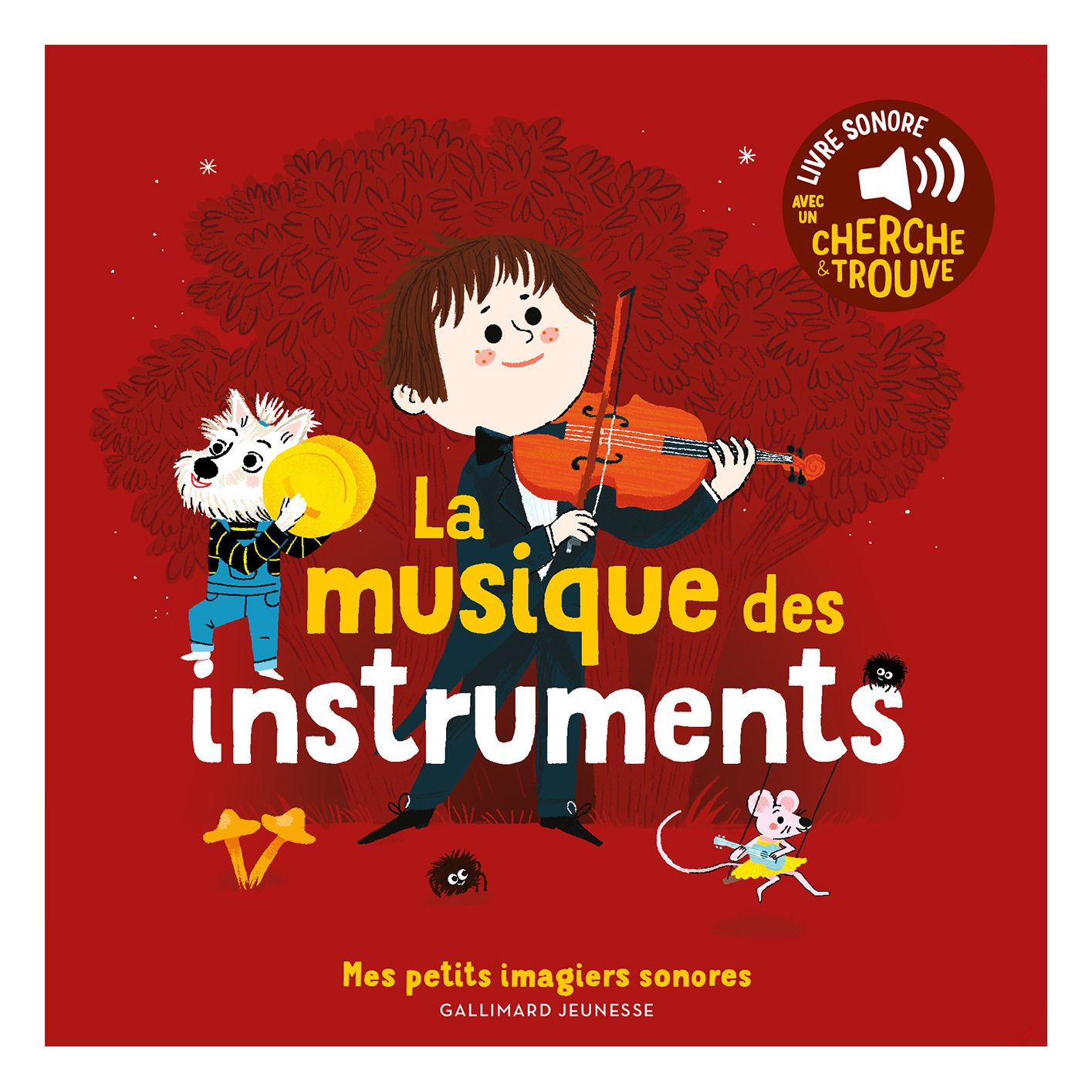 Gallimard Jeunesse - Livre sonore Je découvre Les instruments – Charlotte  Roederer