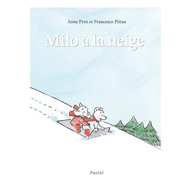 Milo nella neve - A.Pym & F.Pittau