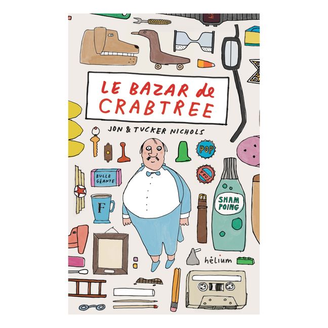 Livre Le Bazar de Crabtree - J. & T Nichols 