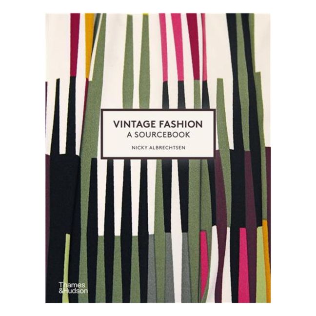 Vintage Fashion: A Sourcebook